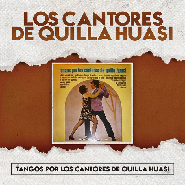 Los Cantores De Quilla Huasi - Tangos Por Los Quilla Huasi