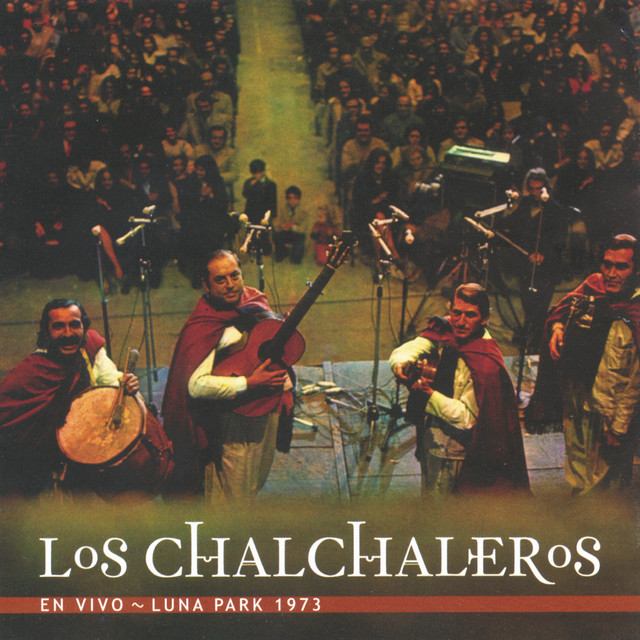Los Chalchaleros - Luna Park 73