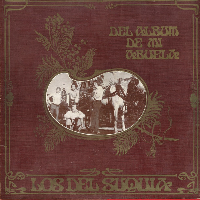 Los Del Suquia - Del Album De Mi Abuela