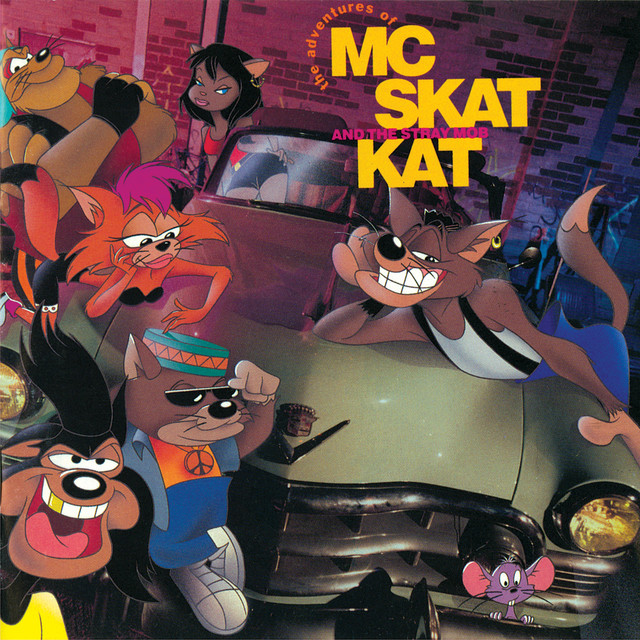 Mc Skat Kat - And The Stray Mob
