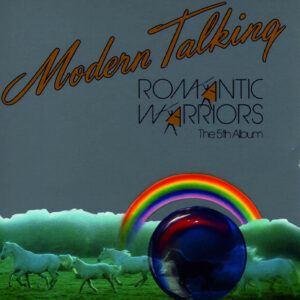 Modern Talking - Romantic Warriors