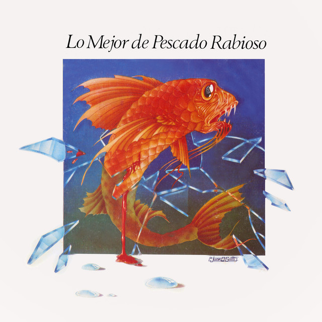 Pescado Rabioso - Lo Mejor De Pescado Rabioso