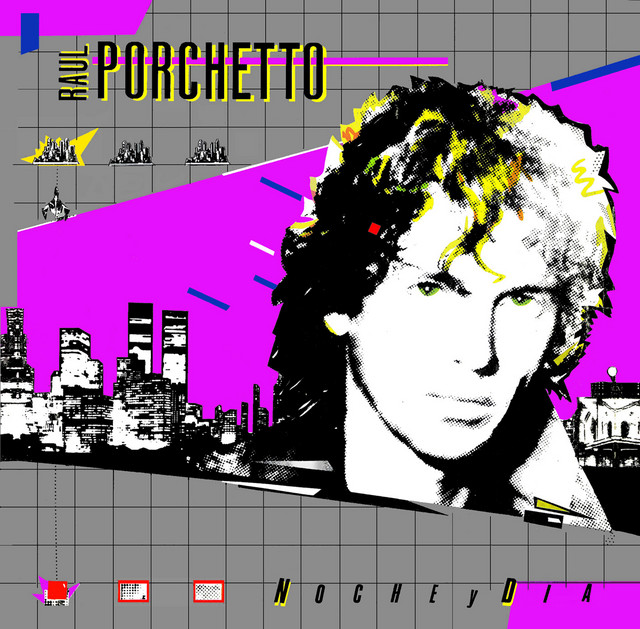 Raul Porchetto - Noche Y Dia