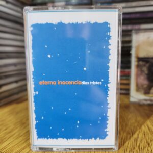 178559660802368400692582560960 Eterna Inocencia - Dias Tristes (Cassette)